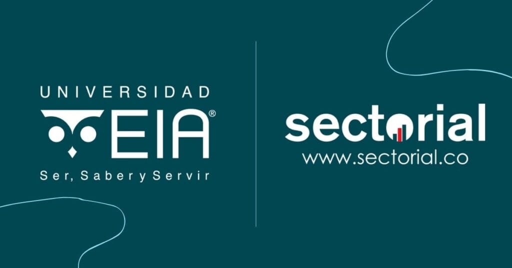 La Universidad EIA en Alianza con Sectorial presentan el Diplomado en Análisis Sectorial y Empresarial Aplicado